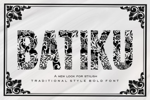 Batiku: A Decorative Font for Creative Crafters